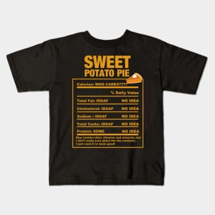 Sweet Potato Pie Nutrition Facts Black Thanksgiving Kids T-Shirt